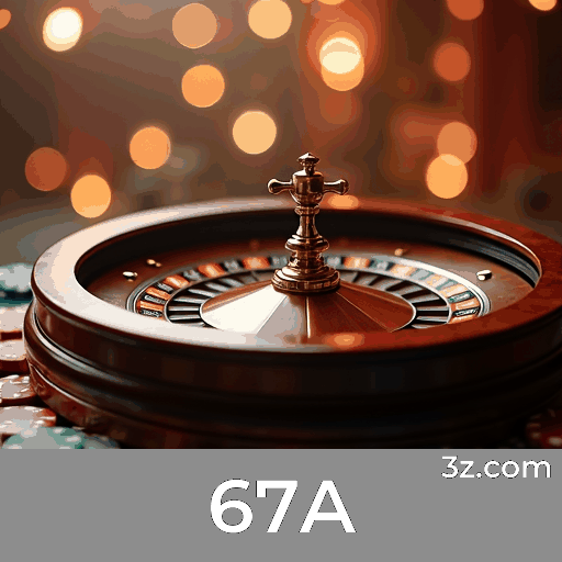 67A: Seu Cassino Online de Confiança e Entretenimento